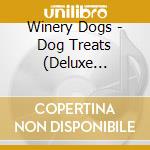 Winery Dogs - Dog Treats (Deluxe Special Edition) cd
