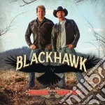 Blackhawk - Brothers Of The Southland cd