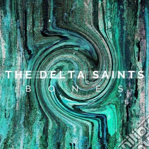 Delta Saints - Bones cd musicale di Delta Saints