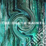 Delta Saints - Bones