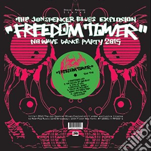 (LP Vinile) Jon Spencer Blues Explosion (The) - Freedom Tower - No Wave Dance lp vinile di Jon Spencer Blues Explosion  T