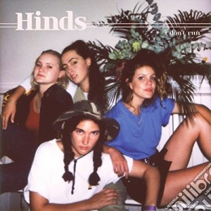 Hinds - I Don'T Run cd musicale di Hinds