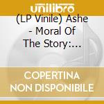 (LP Vinile) Ashe - Moral Of The Story: Chapter 1&2 - Col lp vinile