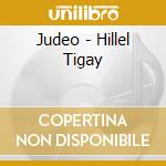 Judeo - Hillel Tigay cd