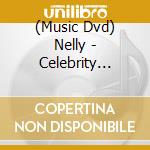 (Music Dvd) Nelly - Celebrity Sweat cd
