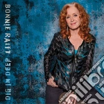 Bonnie Raitt - Dig In Deep cd