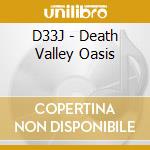 D33J - Death Valley Oasis