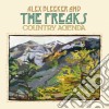 Alex Bleeker & The Freaks - Country Agenda cd