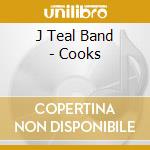 J Teal Band - Cooks cd
