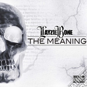 Layzie Bone - The Meaning cd musicale di Layzie Bone