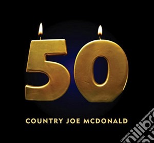 Country Joe Mcdonald - 50 cd musicale di Country Joe Mcdonald