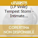 (LP Vinile) Tempest Storm - Intimate Interview By Jack White (7' Picture) (7') vinile