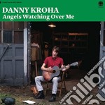 (LP Vinile) Danny Kroha - Angels Watching Over Me