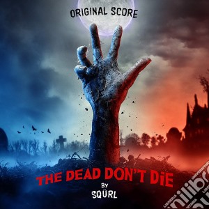 Squrl - The Dead Dont Die cd musicale