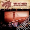 Marshall Tucker Band (The) - Way Out West! Live From San Francisco 1973 cd