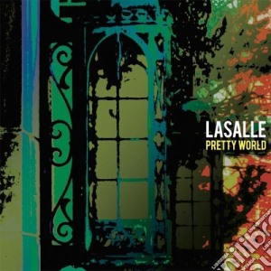 Lasalle - Pretty World cd musicale di Lasalle