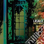 Lasalle - Pretty World