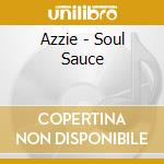 Azzie - Soul Sauce cd