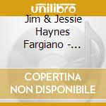 Jim & Jessie Haynes Fargiano - Escaping Boundaries cd