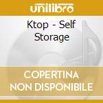 Ktop - Self Storage cd musicale di Ktop