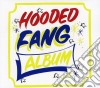 Hooded Fang - Hooded Fang cd musicale di Hooded Fang