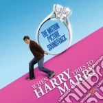 When Harry Tries To Marry: The Motion Picture Soundtrack / Various cd