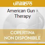 American Gun - Therapy