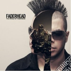 Faderhead - The World Of Faderhead cd musicale di Faderhead