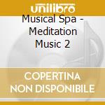 Musical Spa - Meditation Music 2 cd