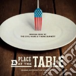 Civil Wars (The) & T-Bone Burnett - Place At The Table