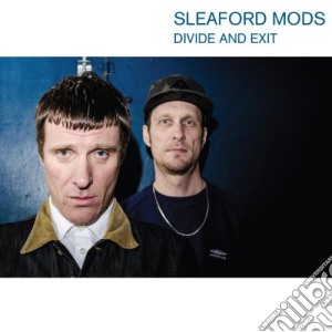 Sleaford Mods - Divide & Exit cd musicale di Sleaford Mods