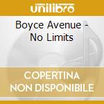 Boyce Avenue - No Limits