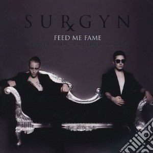 (LP VINILE) Feed me fame lp vinile di Surgyn