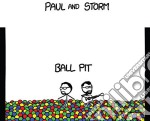 Paul & Storm - Ball Pit