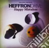 Heffron Drive - Happy Mistakes cd