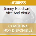 Jimmy Needham - Vice And Virtue cd