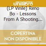 (LP Vinile) Reno Bo - Lessons From A Shooting Star vinile