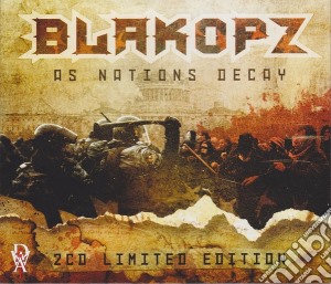 Blakopz - As Nations Decay (2 Cd) cd musicale di Blakopz