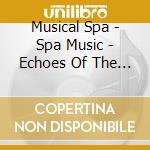 Musical Spa - Spa Music - Echoes Of The Beatles cd