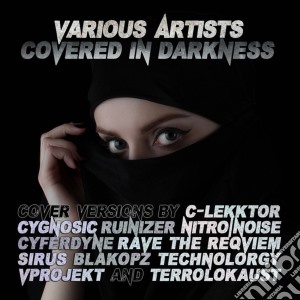 Covered In Darkness / Various cd musicale