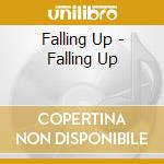 Falling Up - Falling Up