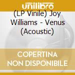 (LP Vinile) Joy Williams - Venus (Acoustic) vinile
