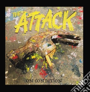 Attack (The) - On Condition cd musicale di Attack, The