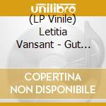 (LP Vinile) Letitia Vansant - Gut It To The Studs vinile