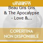 Beau Gris Gris & The Apocalypse - Love & Murder cd