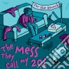 For The Record - The Mess They Call My 20'S cd