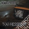 New Age Affair - Too Messed Up cd