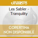Les Sabler - Tranquility cd