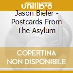 Jason Bieler - Postcards From The Asylum cd