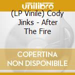 (LP Vinile) Cody Jinks - After The Fire vinile